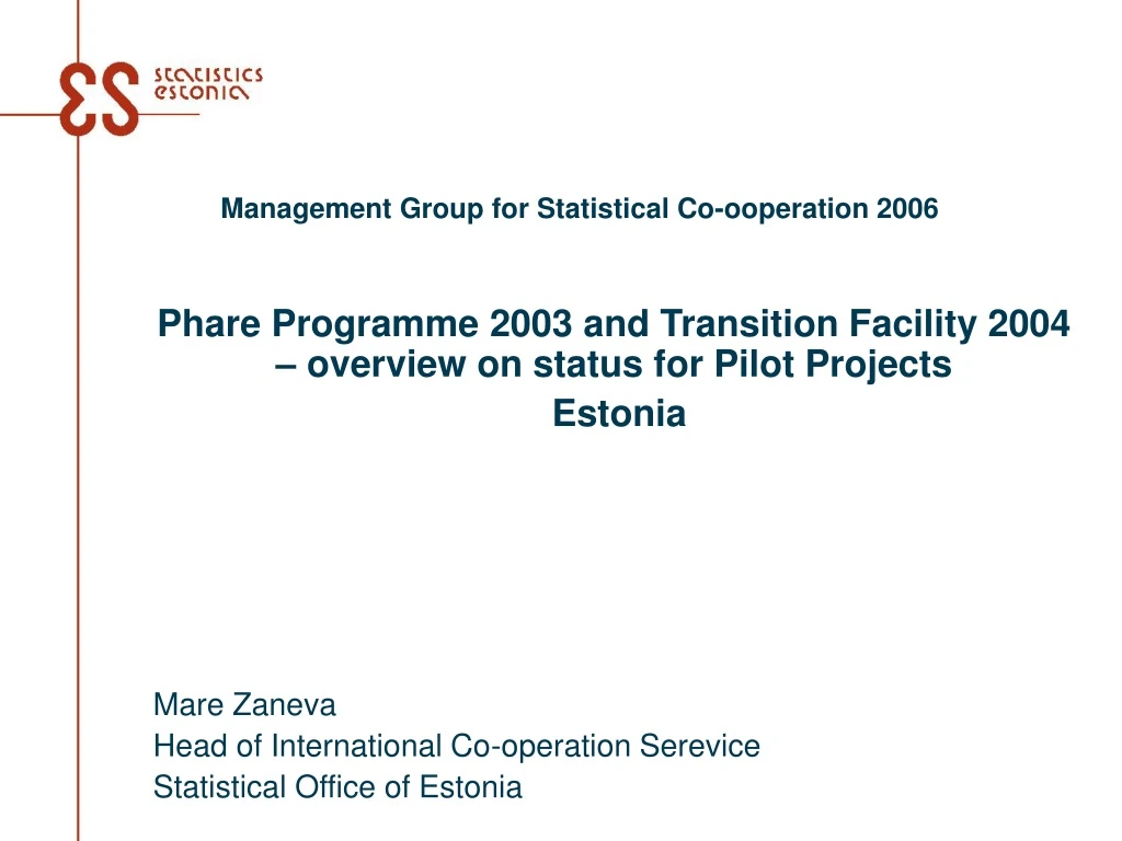 management group for statistical co ooperation 2006