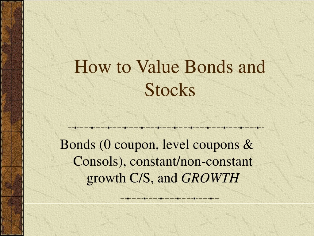how to value bonds and stocks