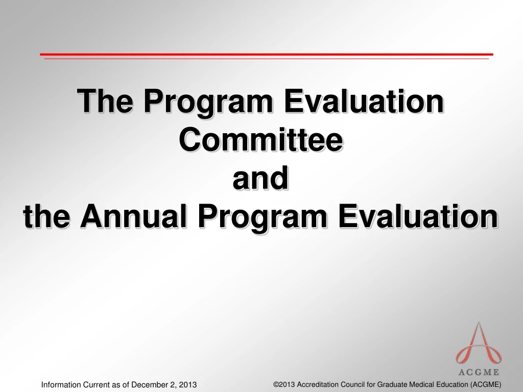 the program evaluation committee and the annual program evaluation