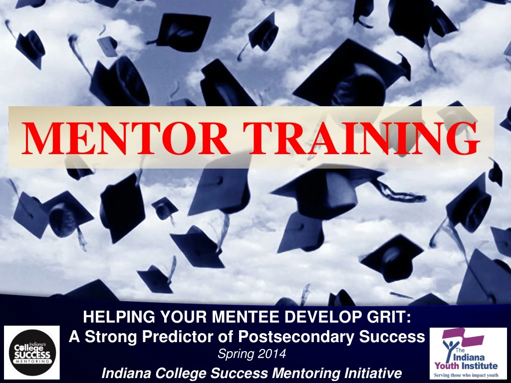 helping your mentee develop grit a strong predictor of postsecondary success