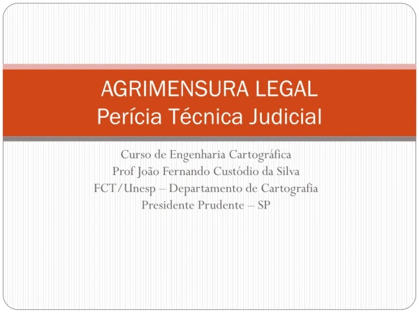 AGRIMENSURA  LEGAL Perícia Técnica Judicial