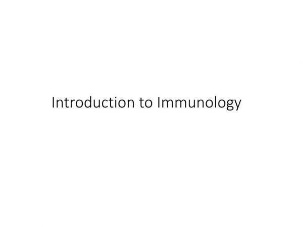 Introduction to Immunology