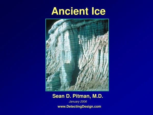 Ancient Ice