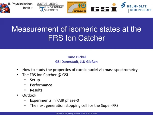Measurement  of isomeric states at the  FRS  Ion Catcher