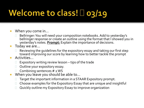Welcome to class!   03/19