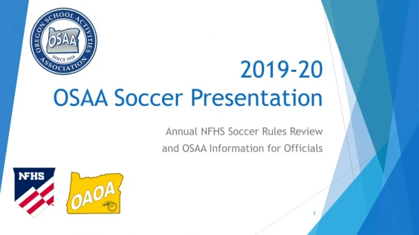 2019-20 OSAA Soccer Presentation