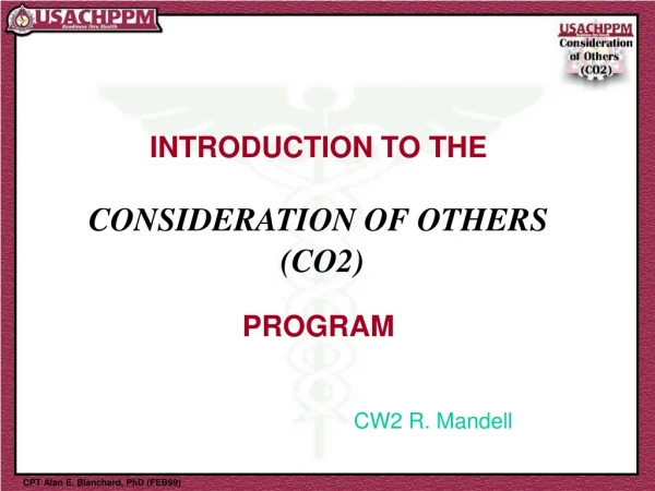 INTRODUCTION TO THE CONSIDERATION OF OTHERS  (CO2) PROGRAM