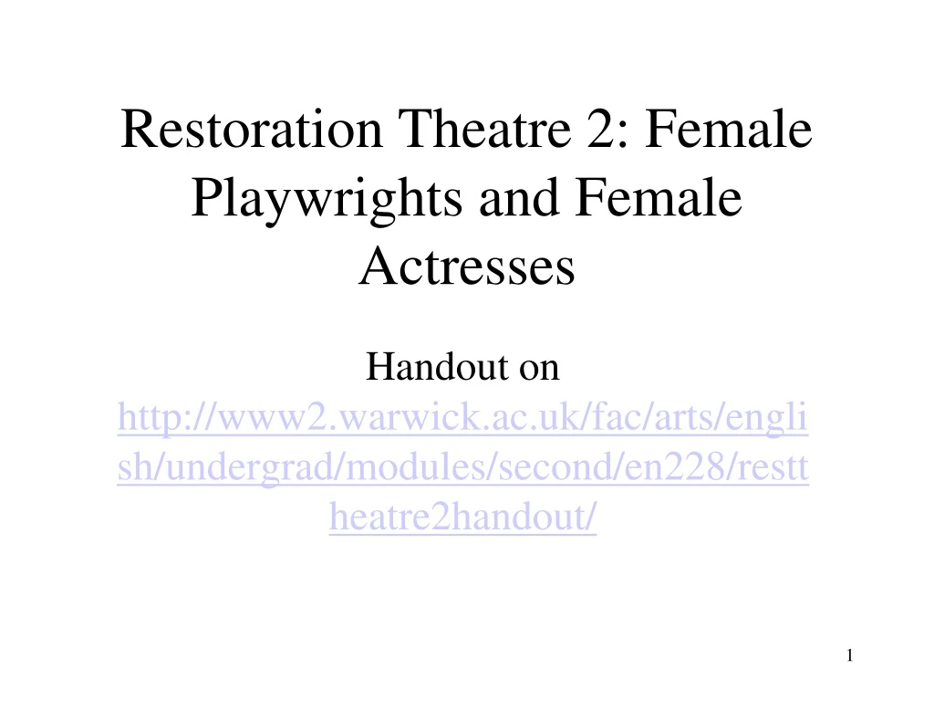restoration theatre 2 female playwrights and female actresses