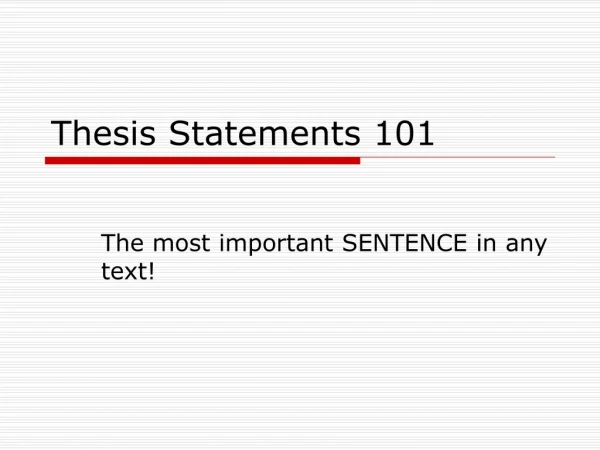 Thesis Statements 101