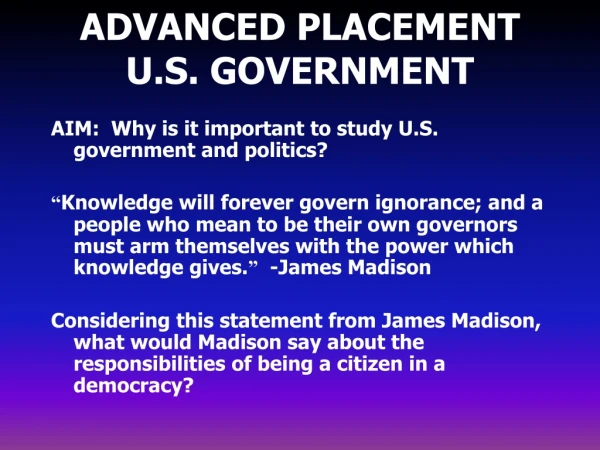 ADVANCED PLACEMENT U.S. GOVERNMENT