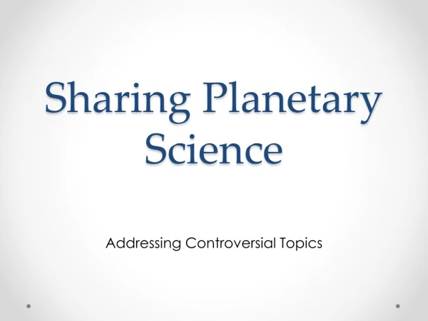 Sharing Planetary Science