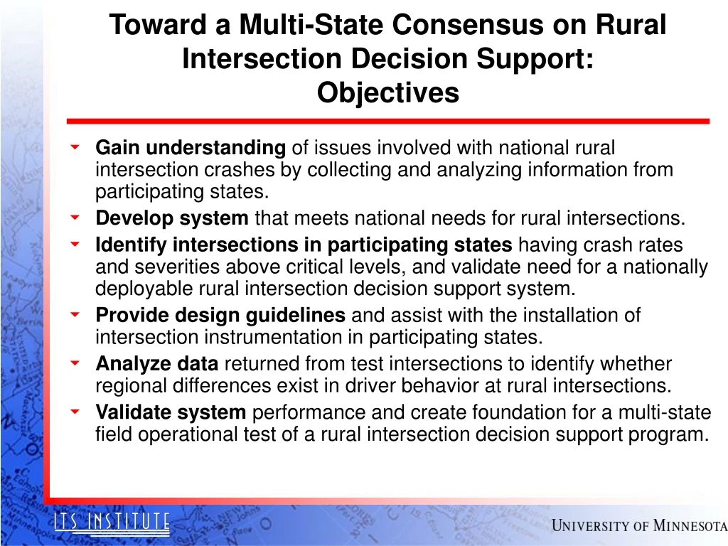 toward a multi state consensus on rural intersection decision support objectives