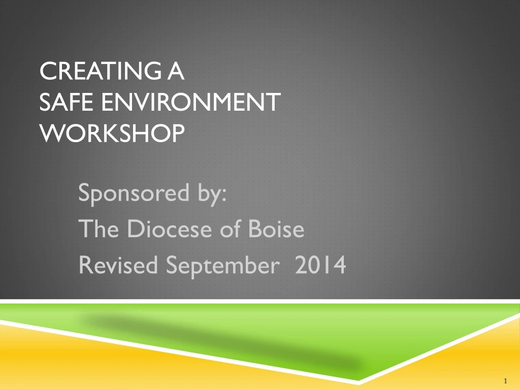 creating a safe environment workshop