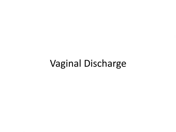 Vaginal Discharge