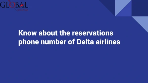 Services presented with the aid of Delta airlines reservations