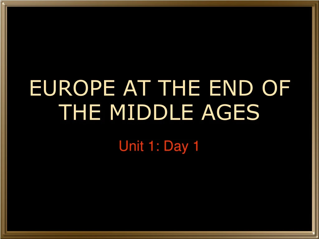 europe at the end of the middle ages
