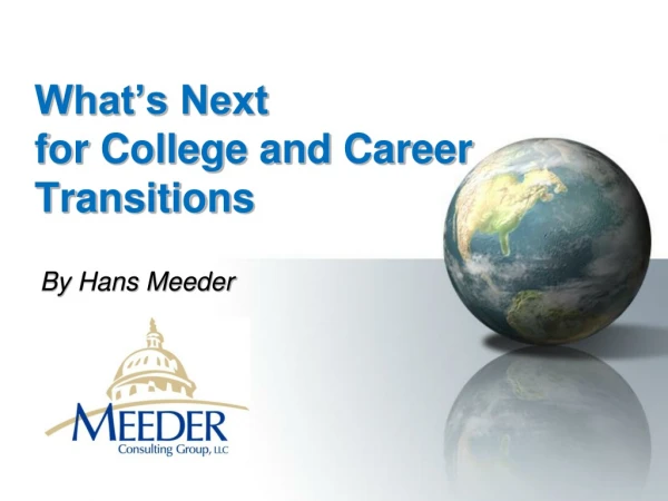 What’s Next for College and Career Transitions