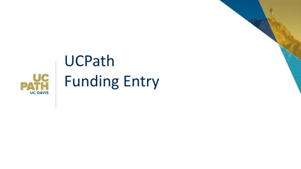 UCPath Funding Entry