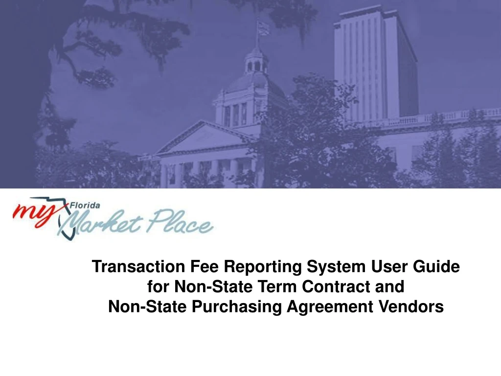 transaction fee reporting system user guide
