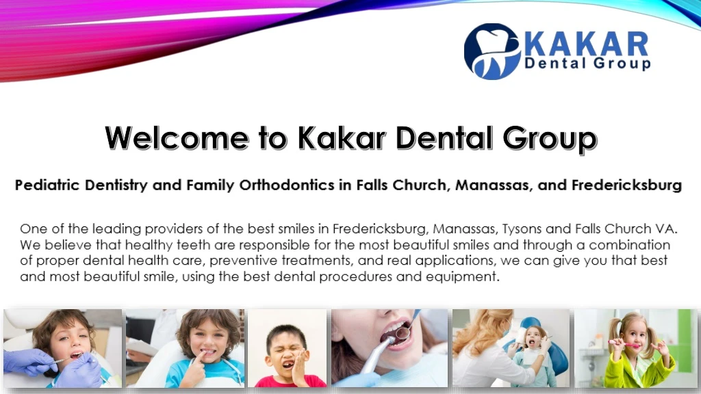 welcome to kakar dental group