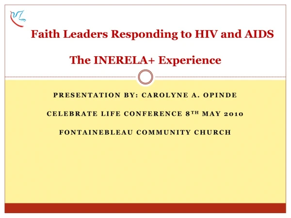 Faith Leaders Responding to HIV and AIDS The INERELA+ Experience