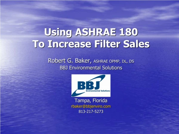 Using ASHRAE 180 To Increase Filter Sales
