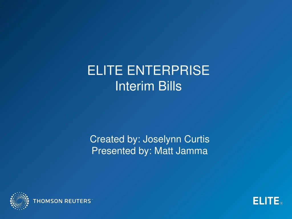 elite enterprise interim bills