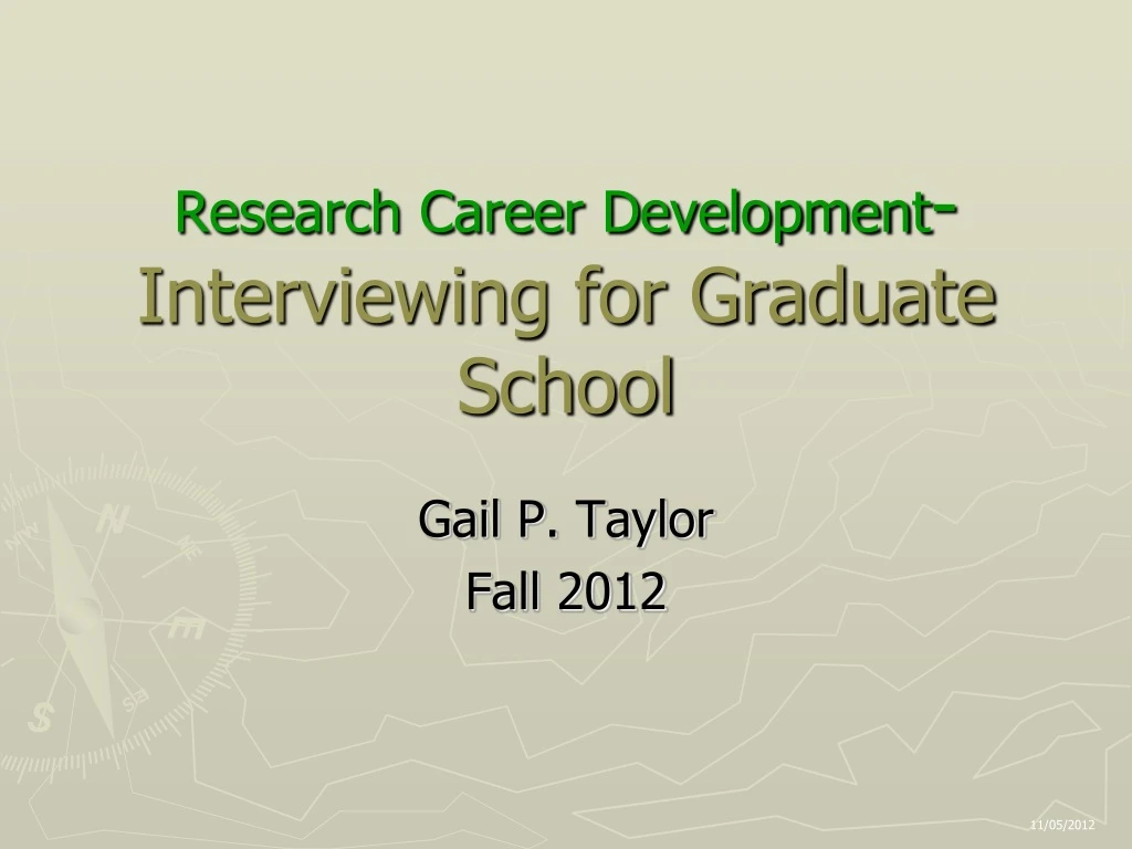 research career development interviewing for graduate school