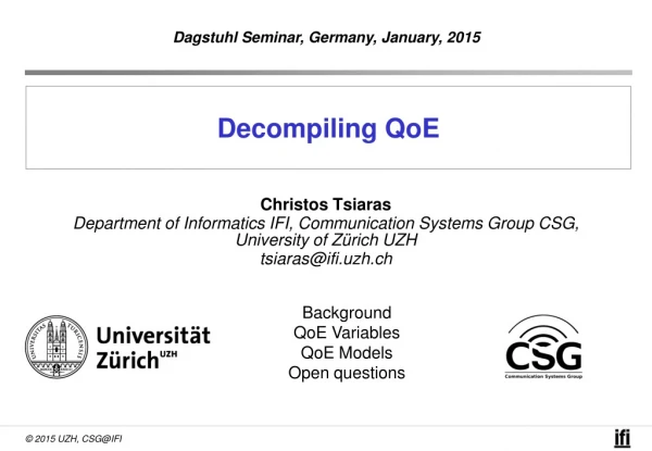 Decompiling  QoE