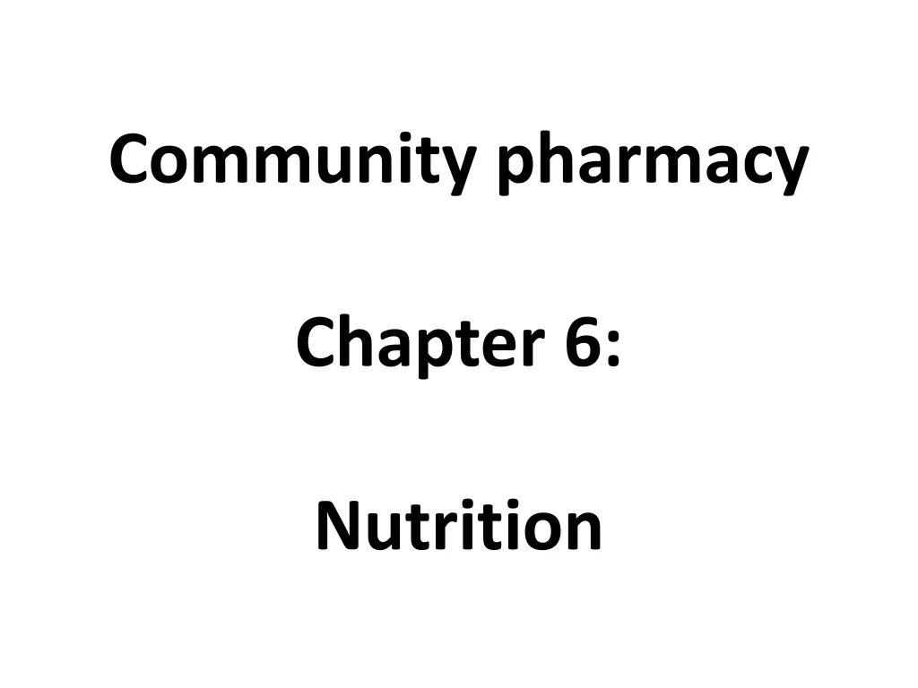 community pharmacy chapter 6 nutrition