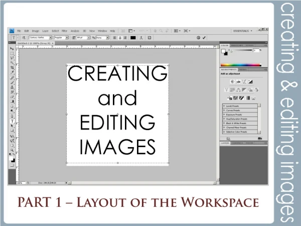 PART  1 – Layout of the Workspace
