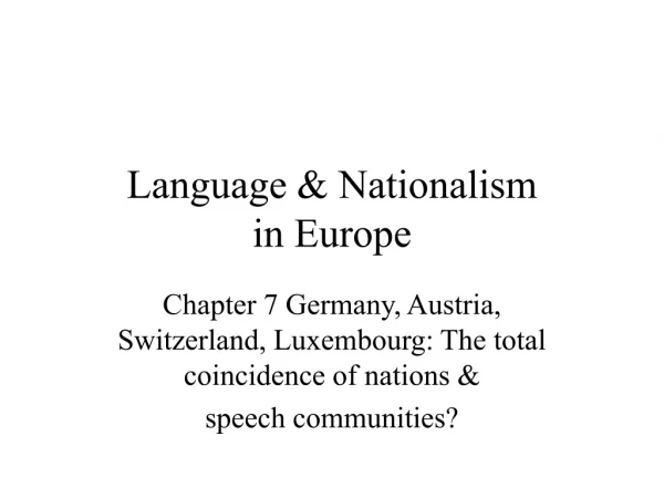 Language &amp; Nationalism  in Europe