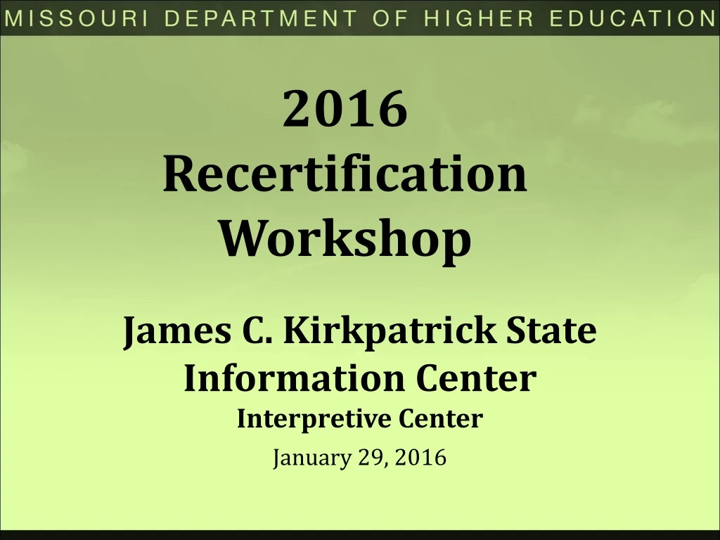 2016 recertification workshop