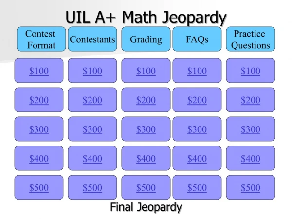 UIL A+ Math Jeopardy