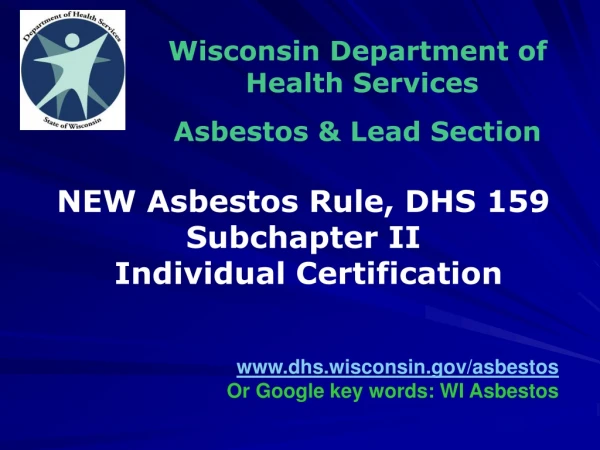 Wisconsin Department of  Health Services Asbestos &amp; Lead Section