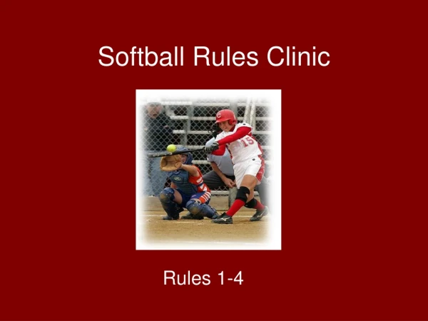 Softball Rules Clinic