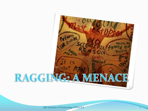 RAGGING: A MENACE