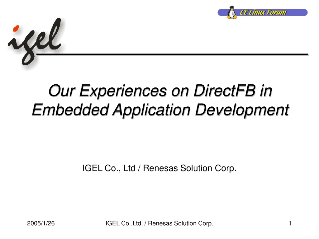 our experiences on directfb in embedded application development