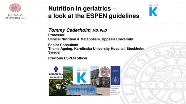Nutrition in geriatrics –  a look at the ESPEN guidelines