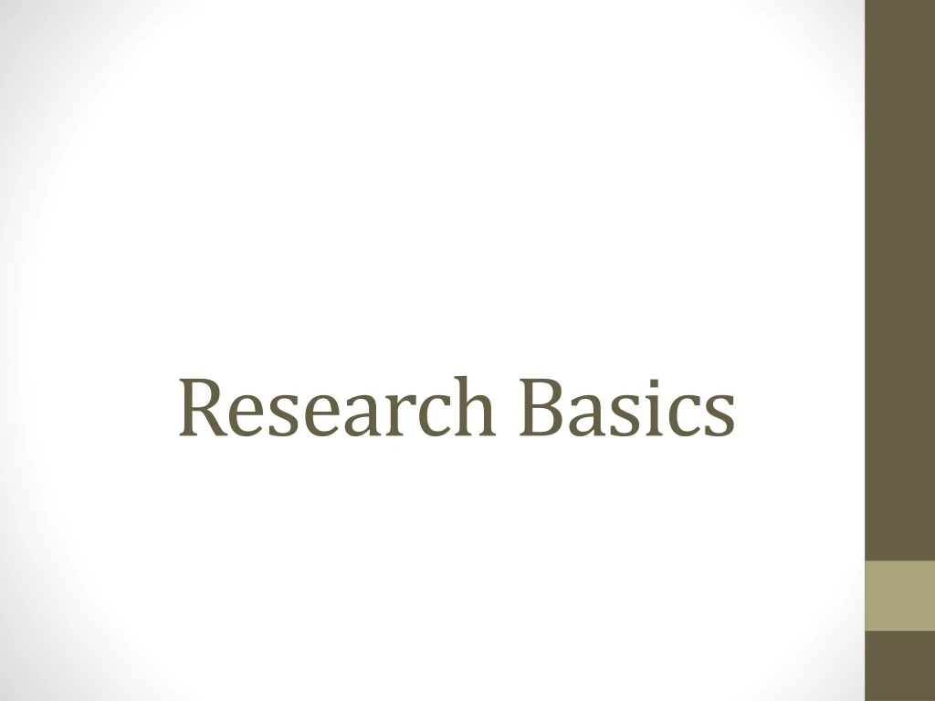 research basics