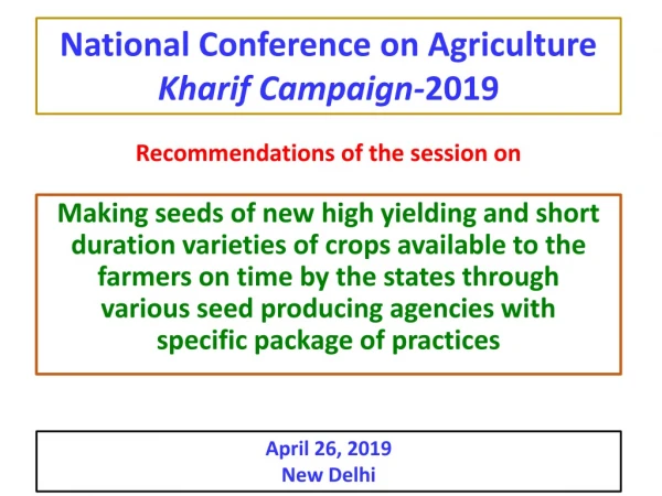 National Conference on Agriculture  Kharif Campaign- 2019