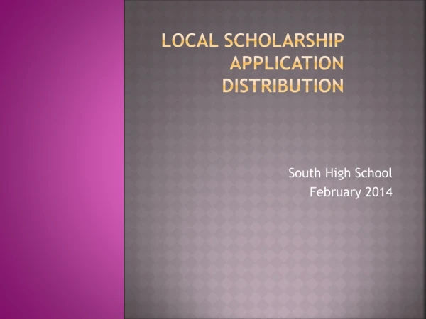 Local Scholarship Application  Distribution