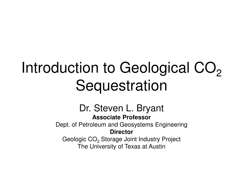 introduction to geological co 2 sequestration