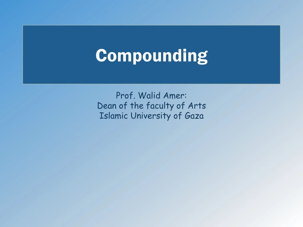 compounding