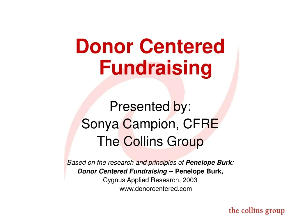 donor centered fundraising presented by sonya