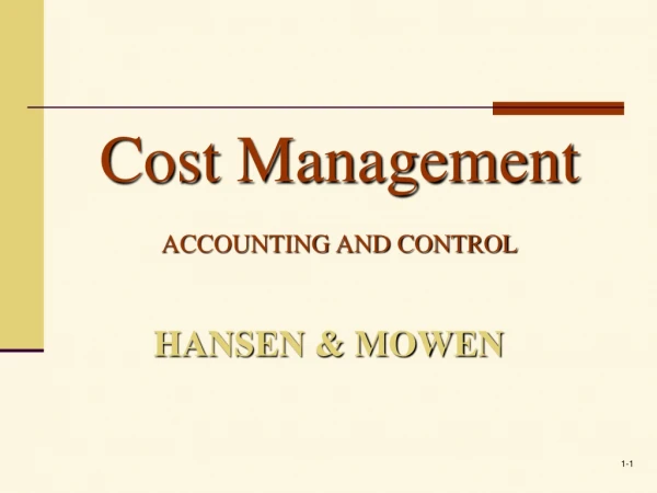 Cost Management ACCOUNTING AND CONTROL