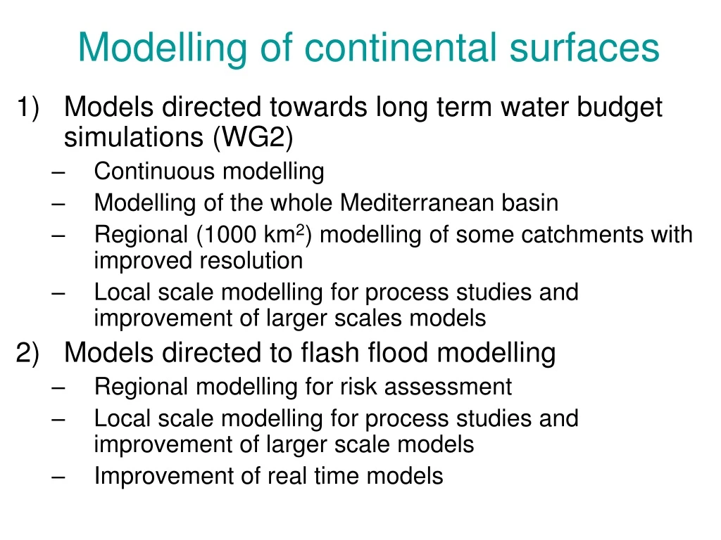 modelling of continental surfaces