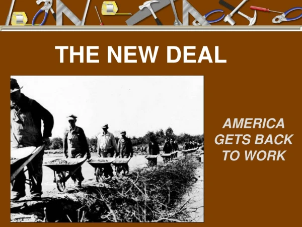 THE NEW DEAL