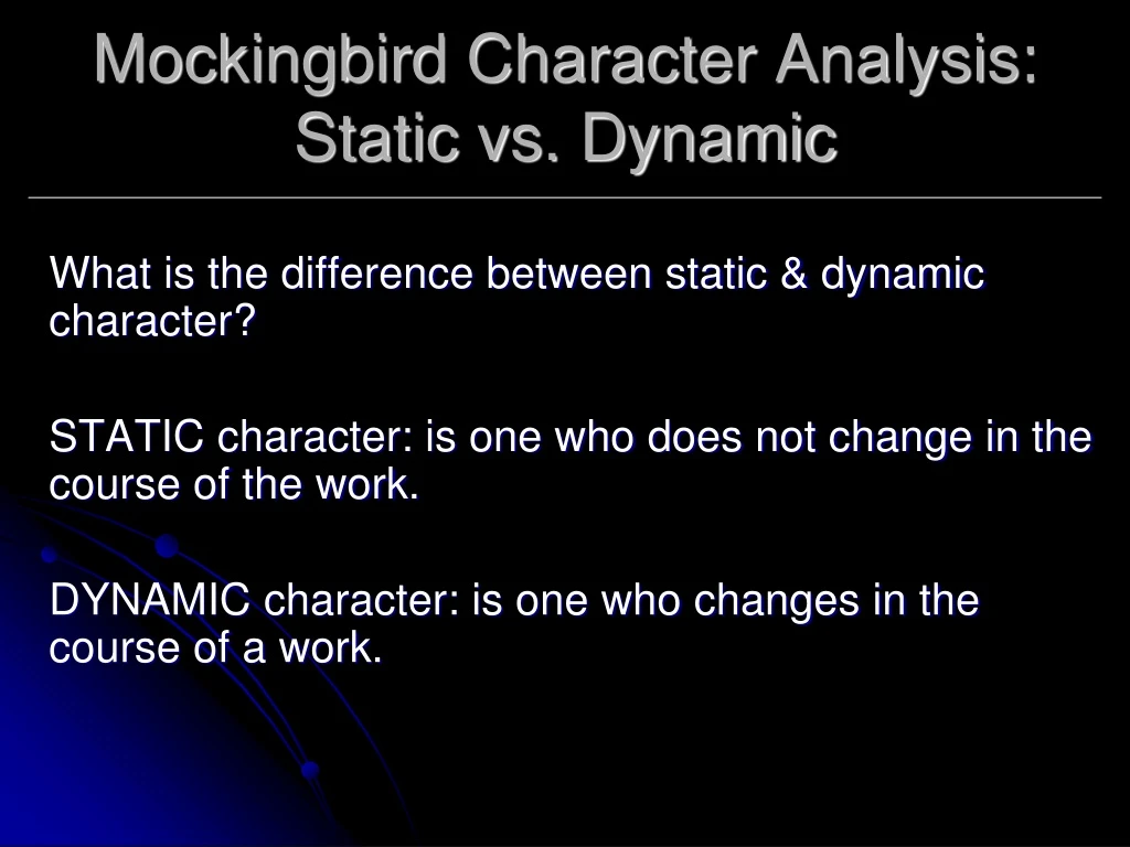 mockingbird character analysis static vs dynamic