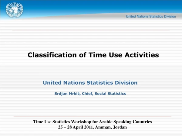 Classification of Time Use Activities